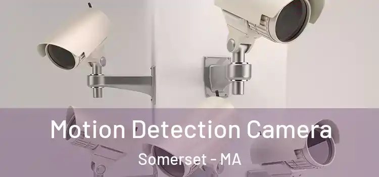  Motion Detection Camera Somerset - MA