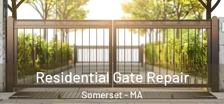 Residential Gate Repair Somerset - MA
