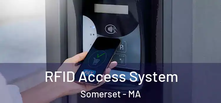  RFID Access System Somerset - MA