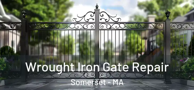 Wrought Iron Gate Repair Somerset - MA